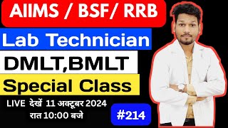 LAB TECHNICIAN MCQS 214 aiims rrb sgpgilucknow ICMR DMLT BMLT All Competitive Live Class [upl. by Lliw]