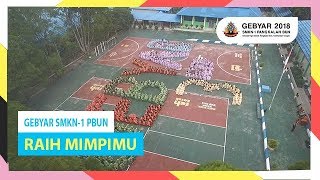 GEBYARSMK2018  Raih Mimpimu [upl. by Adnar]