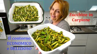 Le ZUCCHINE IN CARPIONE 🥰Il Contorno Economico E Gustoso [upl. by Hsirk676]