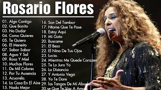 Rosario Flores  Top 20 Exitos Lo Mejor 2023  Las Mejores Canciones De Rosario Flores [upl. by Anividul52]