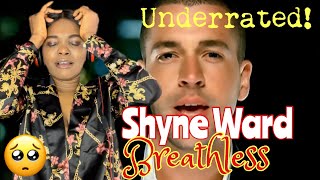 Shayne Ward 𝐁𝐫𝐞𝐚𝐭𝐡𝐥𝐞𝐬𝐬 Official Music Video REACTION [upl. by Sibel274]