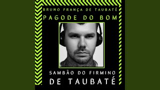 Sambão do Firmino de Taubaté Ep1 [upl. by Reisch]