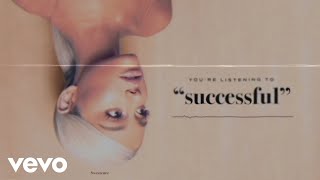 Ariana Grande  successful Official Audio [upl. by Hana]