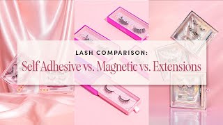 Lash Comparison Self Adhesive vs Magnetic vs Extensions [upl. by Urba266]