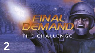 Lets Play Final Demand The Challenge 2  UniCops Mission 2 [upl. by Faith]