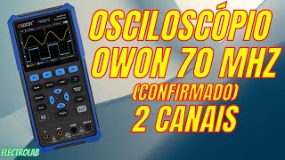 70MHz REAIS e testados de banda Osciloscópio OWON 2 canais  Multímetro  Gerador de Funções [upl. by Nevin667]