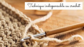 Tuto crochet facile 🧶 Techniques INDISPENSABLES pour faire pull veste sac au crochet 🧶 Débutant [upl. by Ellesig]