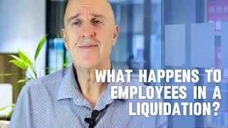 What happens to employees in a liquidation [upl. by Blackmun405]