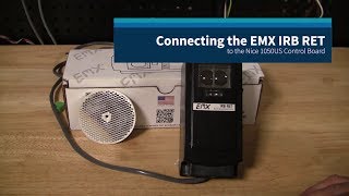 How To Connect The EMX IRBRET Photo Eye To The Nice Apollo 1050US Control Board [upl. by Josee]