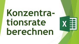 Konzentrationsrate in Excel berechnen  Daten analysieren in Excel 65 [upl. by Nahtal]