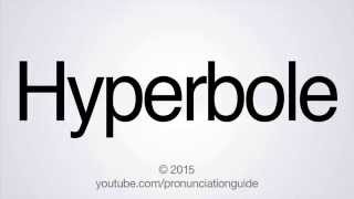 How to Pronounce Hyperbole [upl. by Yllop]