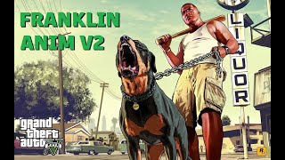 GTA V FRANKLIN ANIM V2 [upl. by Perloff]