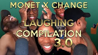 Monet X Change laughing compilation 30 [upl. by Malachi615]