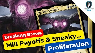 Add These New Cards to Proliferate  The Wise Mothman EDH  Breaking Brews  MTG  commanderclaw [upl. by Shirberg]