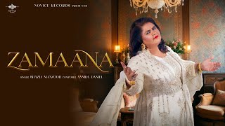 Zamaana Official Music Video  Shazia Manzoor  Anmol Daniel  Novice Records [upl. by Alonzo]