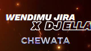 ChewataáŠ«áŠ•á‰º áŒ‹áˆ­ Remix  Wendimu Jira x DJ Ella  Ethiopian Edm Music [upl. by Kenaz959]