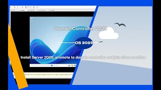 Windows Server 2025 Quickly Install Server Promote to Domain controller amp Join client machine [upl. by Richmound]