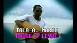 Tala André Marie  Rouge à Lèvre [upl. by Iddet]