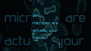 Why microbes are your friends [upl. by Parent]