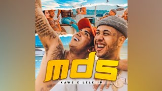 Kawe e MC Lele JP  Mds ÁudioOficial Prod Jay OQ [upl. by Kaycee]