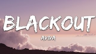 AViVA  Blackout Lyrics [upl. by Morgen473]