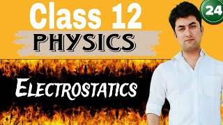 Electrostatics lecture 24 Class  12 gauss theorem class12 electrostatics [upl. by Leummas]