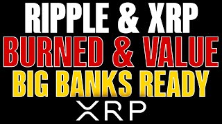 🚨RIPPLE XRP🚨⚠️XRP ESCROW BURN amp PRICE🚨MAJOR BANKS amp RETAIL READY [upl. by Ardnayek]