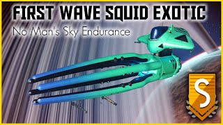 No Mans Sky Endurance  FIRST WAVE Green Squid Exotic  Finding Exotic Ships in No Mans Sky 2022 [upl. by Ellicec259]