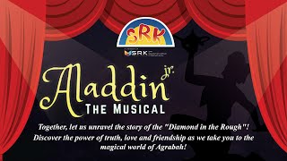 Aladdin Jr The Musical Theater Show Featuring SRK Mighty Maroon Eaglets [upl. by Nawyt]