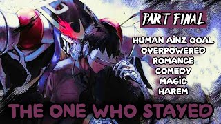 OVERLORD The One Who Stayed Part Final Audiobook [upl. by Enyledam493]