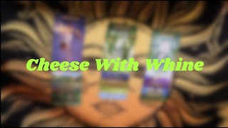 Cheese With Whine 10 14 24 Daily Tarot Reading [upl. by Elyac]