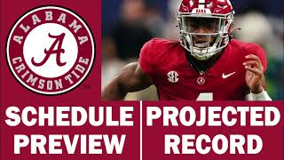 Alabama Football 2024 Schedule Preview amp Record Projection [upl. by Sussman]