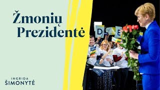 Ingrida Šimonytė – Žmonių Prezidentė [upl. by Ytsanyd816]