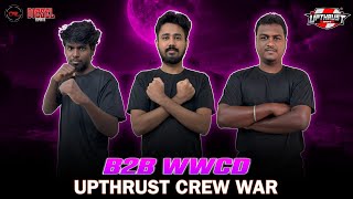 BACK TO BACK WWCD IN UPTHRUST CREW WAR [upl. by Croix]