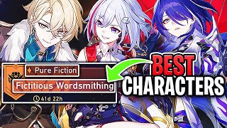 The BEST Characters for Pure Fiction Fictitious Wordsmithing 04 Honkai Star Rail Guide [upl. by Scriven]