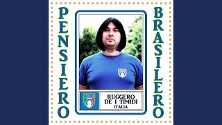 Pensiero brasilero [upl. by Staal]