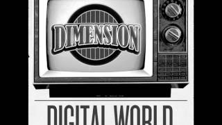 Digital World  Dimension CYN004 FULL [upl. by Flosser]