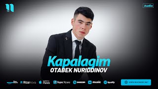 Otabek Nuriddinov  Kapalagim audio 2024 [upl. by Adnwahs]