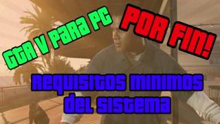 Requisitos mínimos  GTA V para PC [upl. by Nalra758]