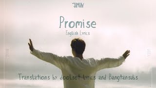 Jimin  Promise  Eng Lyrics [upl. by Anoyk]