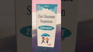 Zinc Gluconate Suspension Zinsanvit  Immunity Booster for Kids [upl. by Cordova]