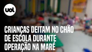 Crianças e professores em escola deitam para se protegerem durante operação policial na Maré [upl. by Arlena]