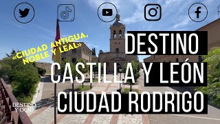 ✅​ DESTINO CASTILLA Y LEÓN Ciudad Rodrigo [upl. by Eelarol]