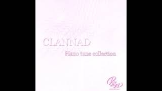 CLANNAD｜Piano tune collection 03 With the flow at time ～町、時の流れ、人～ [upl. by Megan]