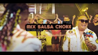 Mix Salsa Choke Cali Flow Latino  Video Oficial [upl. by Anelaj]