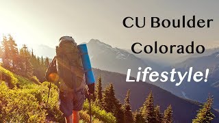 University of Colorado CU Boulder Student Life [upl. by Animrelliug]