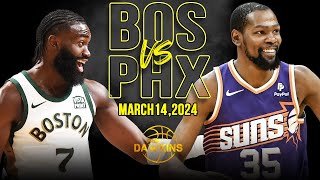 Boston Celtics vs Phoenix Suns Full Game Highlights  March 14 2024  FreeDawkins [upl. by Reinhard723]