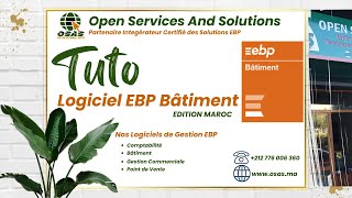 TUTO Logiciel EBP Bâtiment  Edition Maroc [upl. by Funk669]