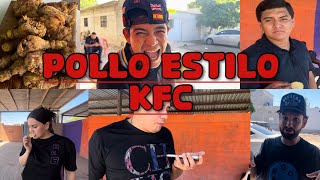 RECETA DE POLLO ESTILO KFC CON PAUL MAYVE Y LA CLICA DE LA PALMALOS TOYSEL CHEF CALVILLO [upl. by Sudhir393]