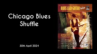 Blues Lead Guitar Solos  Chicago Blues Shuffle [upl. by Arrim292]